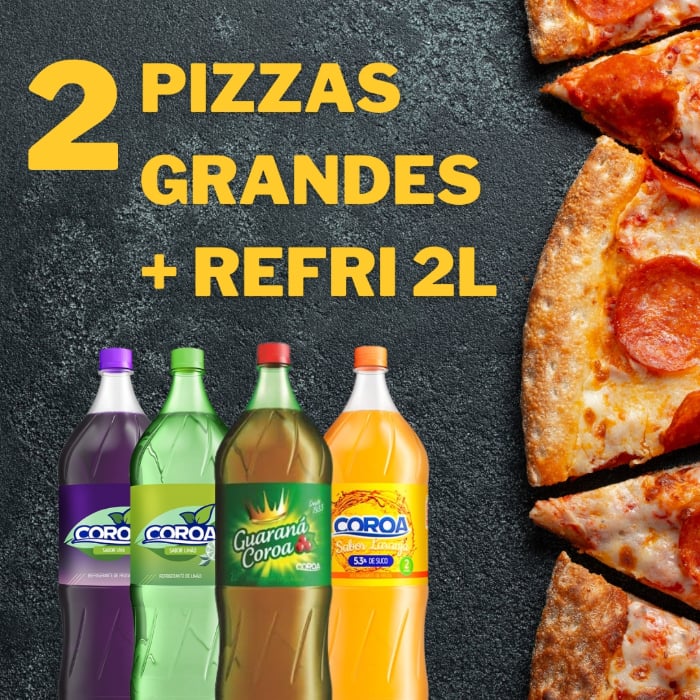 2 PIZZAS GRANDES + REFRI 2L