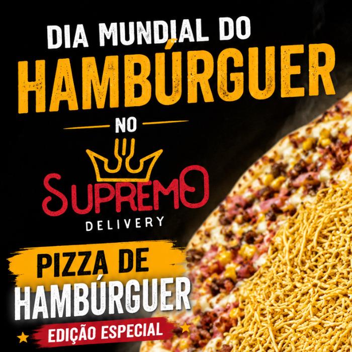 PIZZA DE HAMBÚRGUER (EDIÇÃO ESPECIAL)