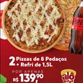 2 PIZZAS DE 8 FATIAS + COCA 1.5L