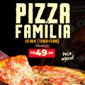 PROMOÇÃO PIZZA FAMÍLIA